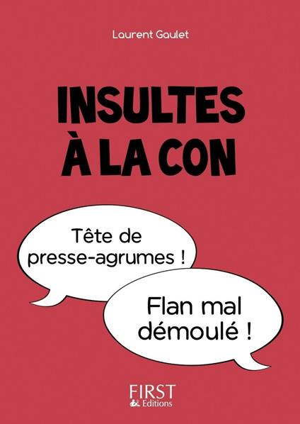 Petit Livre de - Insultes à la con