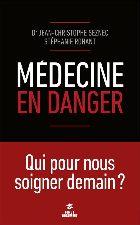 Médecine en danger