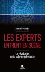 Les experts entrent en scène