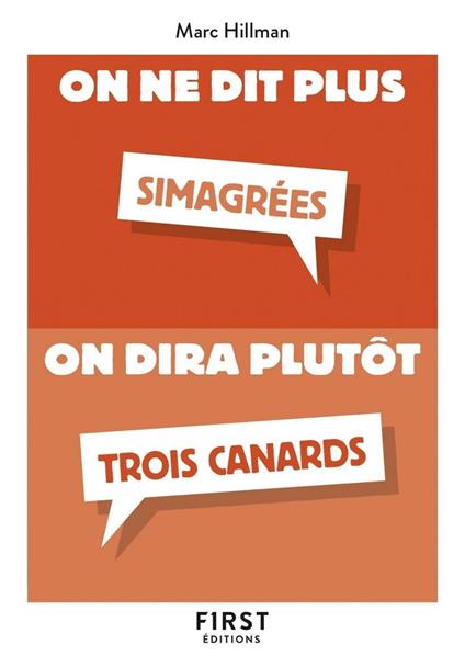 Petit Livre - On ne dit plus... on dira plutôt...