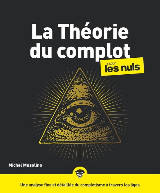 Les théories des complots pour les Nuls