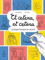 Et cetera, Et cetera