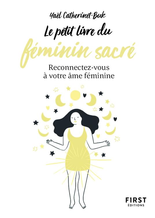 Petit Livre du féminin sacré