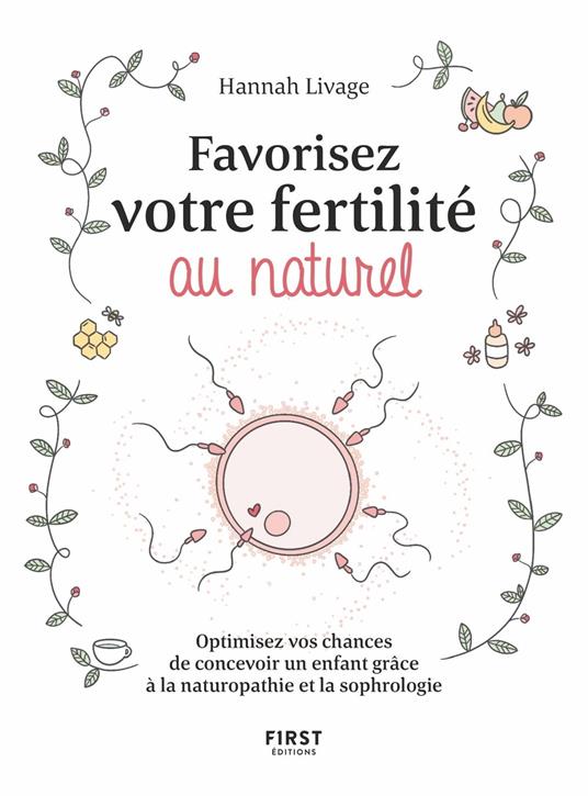 Favorisez votre fertilité au naturel