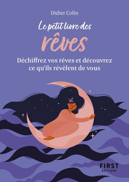 Petit Livre des rêves - Trouvez la signification de vos rêves et découvrez ce qu'ils révèlent de vou