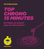 Top chrono 15 minutes - pour les Nuls, Facile et bon
