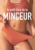 Le Petit Livre de la minceur, calories, glucides, lipides... + de 3 600 aliments décryptés