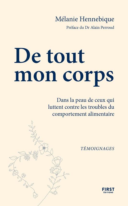 De tout mon corps : dans la peau de celles et ceux qui luttent contre les troubles alimentaires