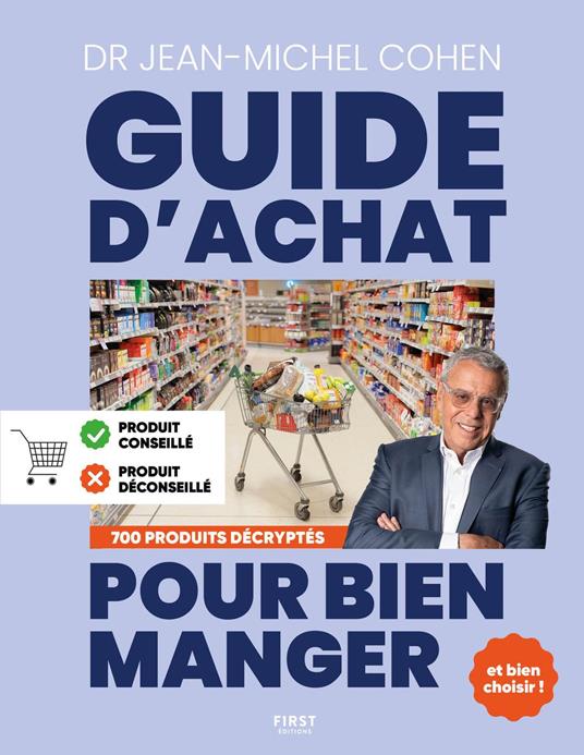 Le Guide d'achat pour bien manger, éd. 2025