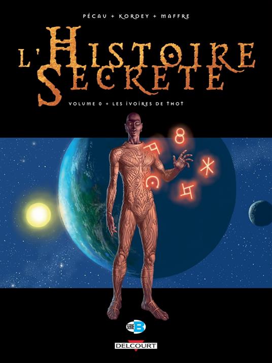 L'Histoire secrète T00