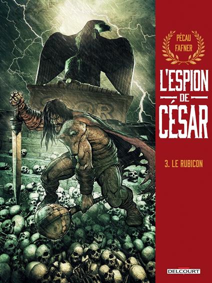 L'Espion de César T03