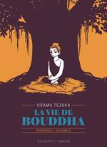 La Vie de Bouddha - Édition prestige T02