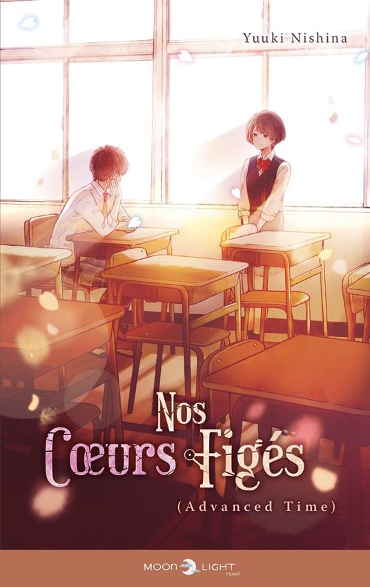 Nos coeurs figés - Advanced time - Yuuki Nishina - ebook