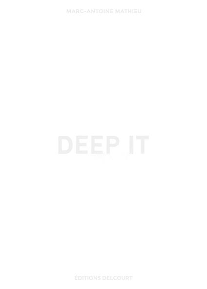 Deep It