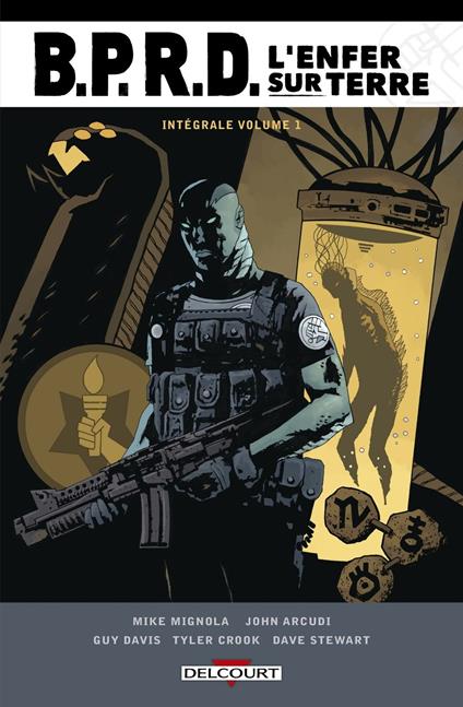 BPRD - L'Enfer sur Terre - Intégrale T01