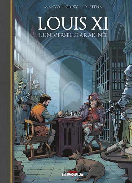 Louis XI, l'universelle araignée