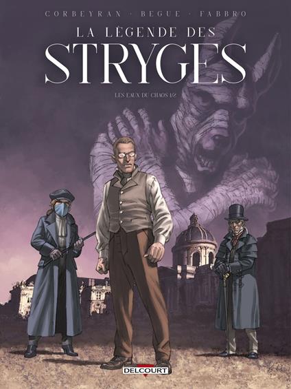 La Légende des Stryges T01 - Les eaux du Chaos