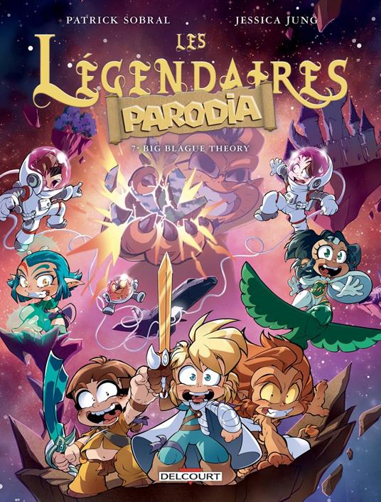 Les Légendaires - Parodia T07