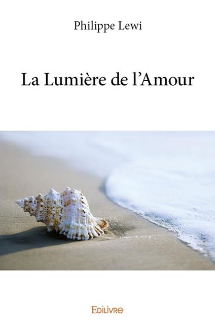 La Lumière de l'Amour
