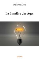 La Lumière des Âges
