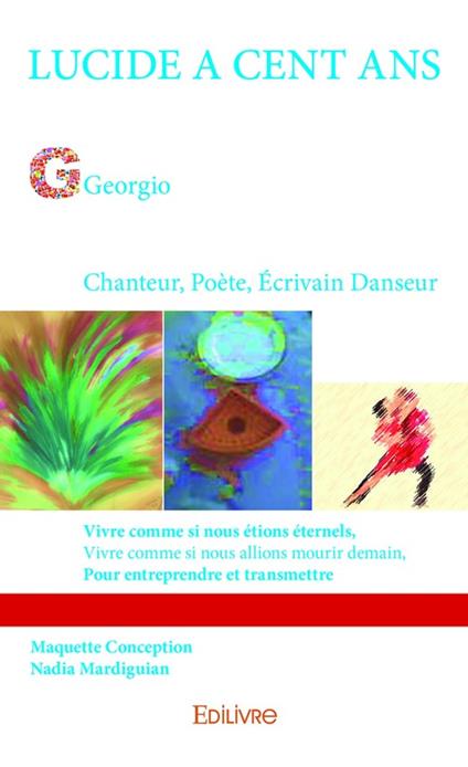 Lucide a cent ans - Georgio - ebook
