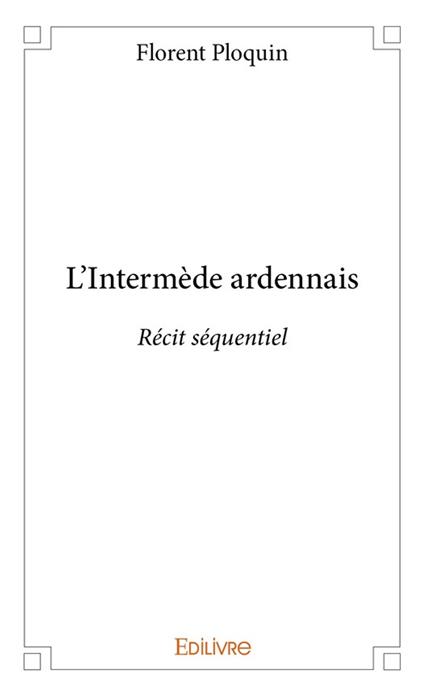 L'Intermède ardennais