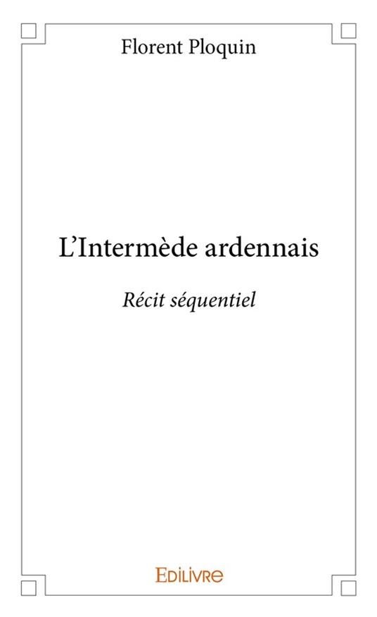 L'Intermède ardennais