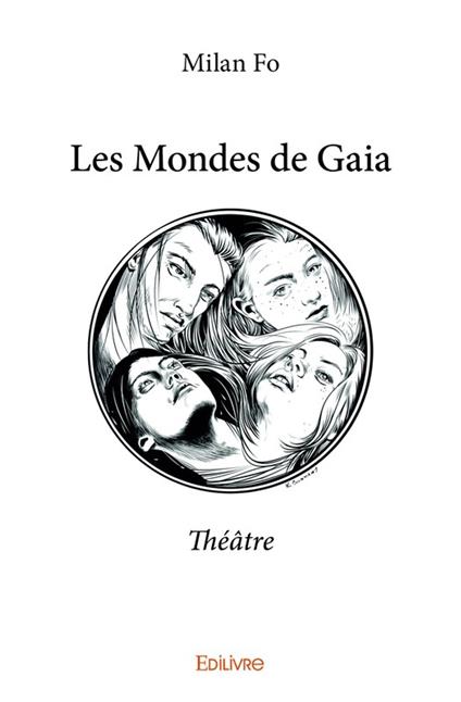 Les Mondes de Gaia - Milan Fo - ebook