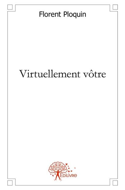Virtuellement vôtre