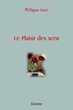 Le Plaisir des sens