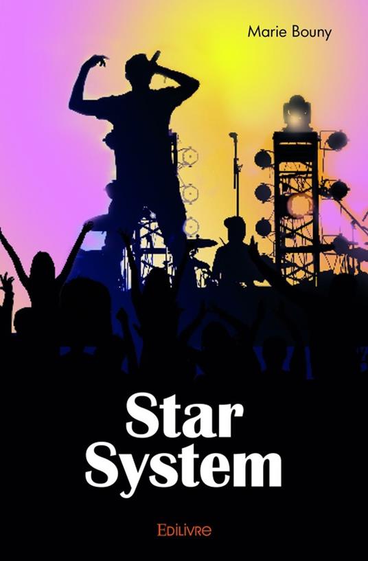 Star System - Marie Bouny - ebook