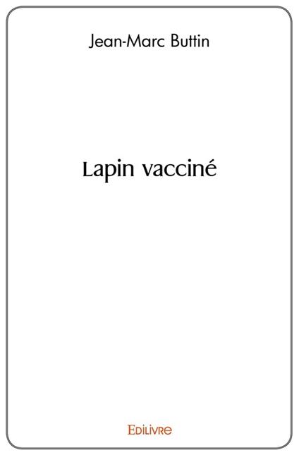 Lapin vacciné