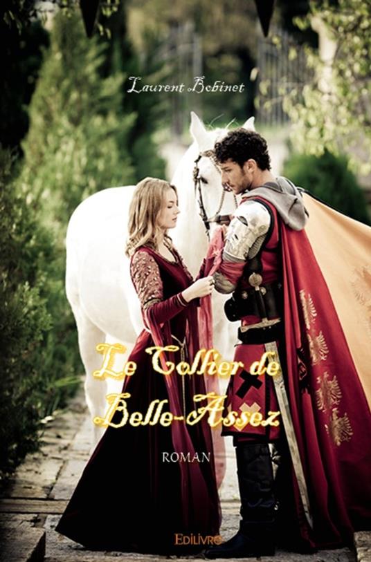 Le Collier de Belle-Assez