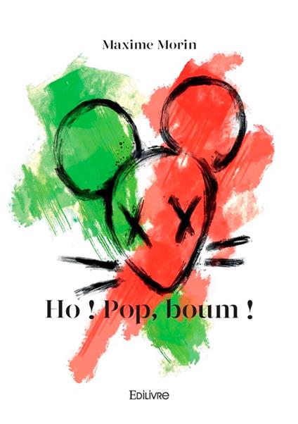 Ho ! Pop, boum !