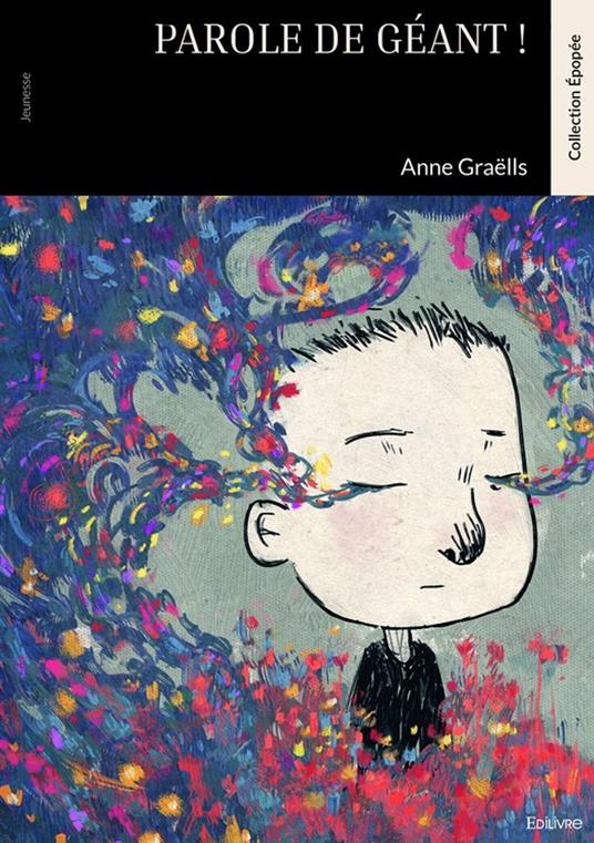 Parole de géant ! - Anne Graëlls - ebook