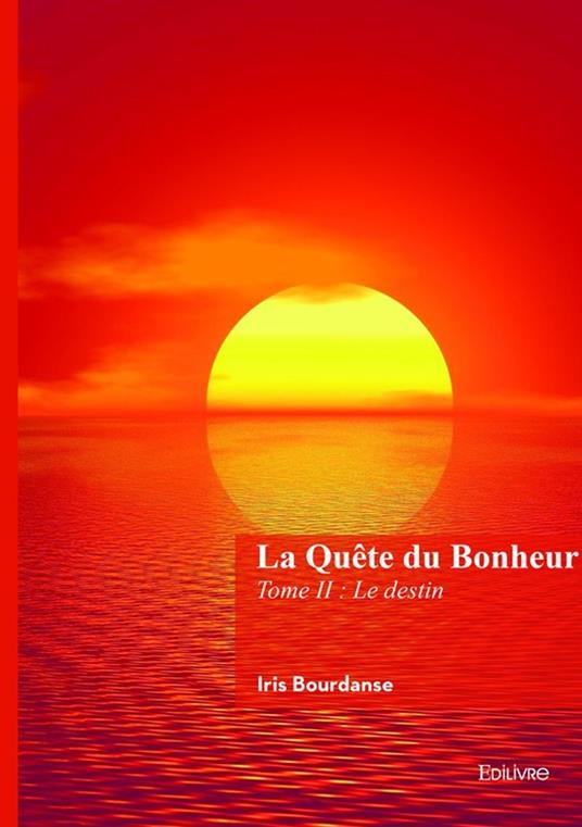 La Quête du Bonheur