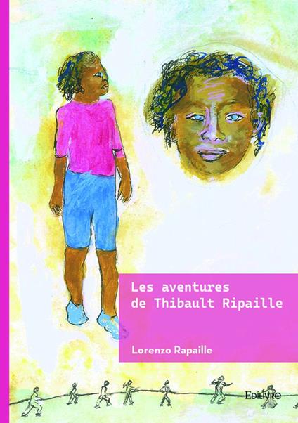 Les aventures de Thibault Ripaille - Lorenzo Rapaille - ebook