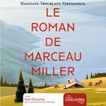 Le roman de Marceau Miller