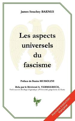 Les aspects universels du fascisme - James Strachey Barnes - cover