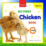 My First Chicken Book: Activities and Fun Facts About Chickens for Kids 3-5