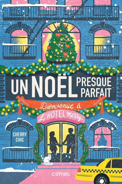 Un Noël presque parfait - Cherry Chic - ebook