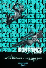 Iron Prince - Tome 1 - Partie 1 : Une aventure de Progression fantasy et LitRPG. Saga nouveauté Science Fiction 2025