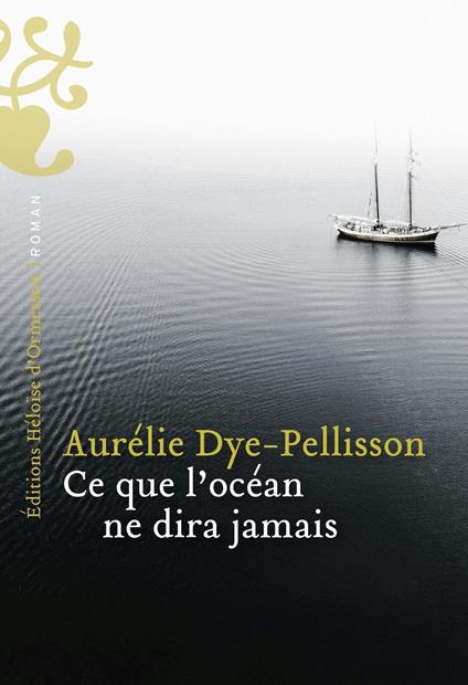 Ce que l'océan ne dira jamais