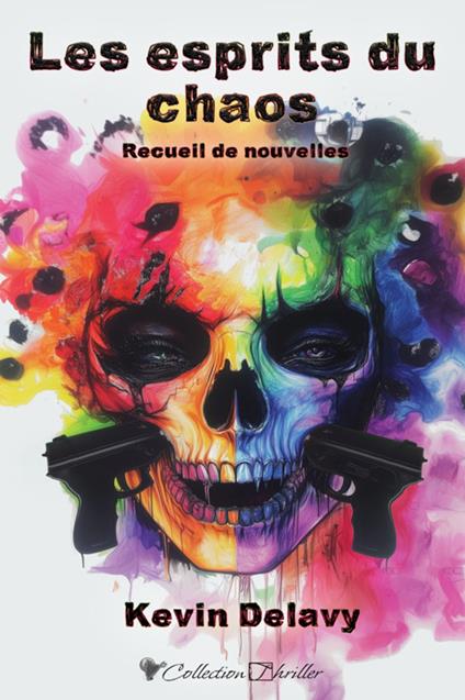 Les esprits du chaos