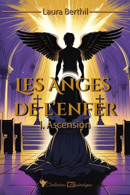 Les Anges de l'Enfer - Laura Berthil - ebook