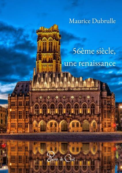 56ème siècle, une renaissance
