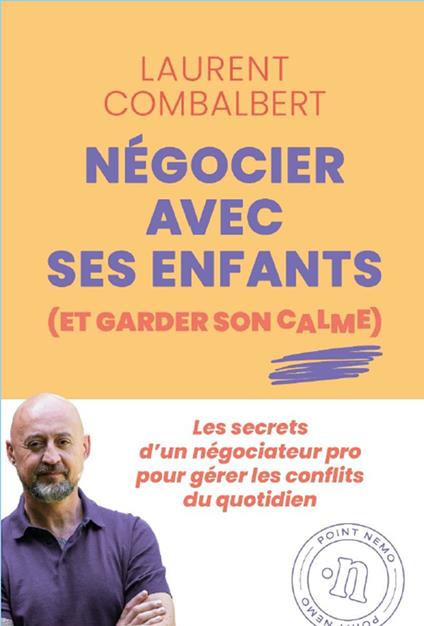Négocier avec ses enfants (et garder son calme)