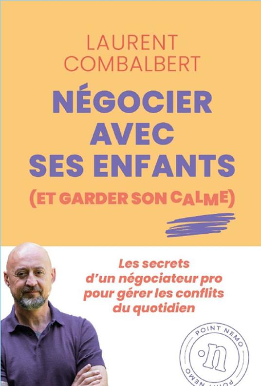 Négocier avec ses enfants (et garder son calme)