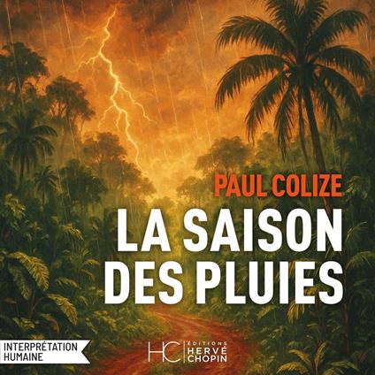 La Saison des pluies