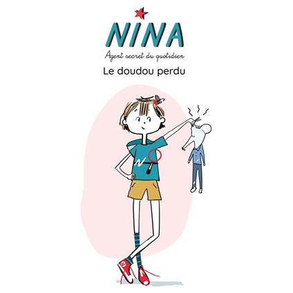 NINA, Le Doudou perdu